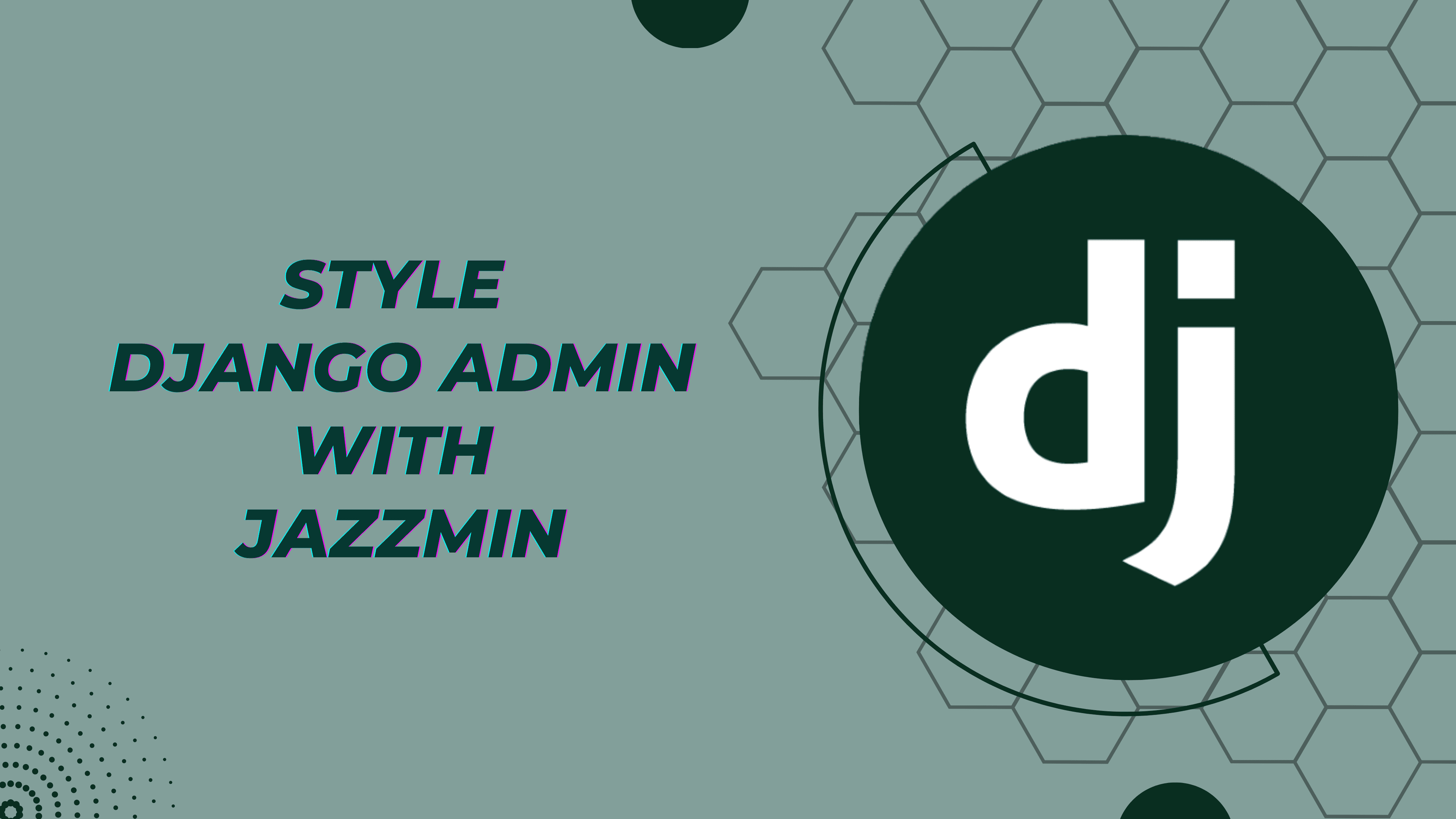 Style Django Admin with Jazzmin