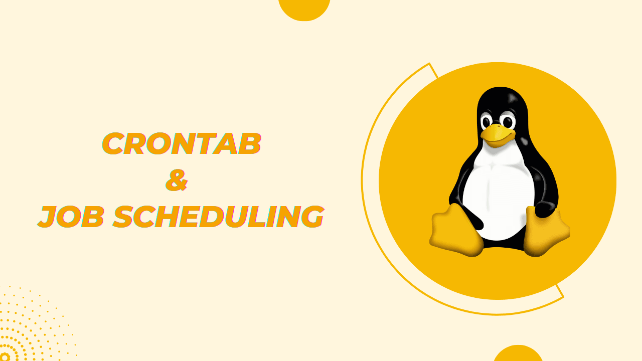Crontab and Job Scheduling